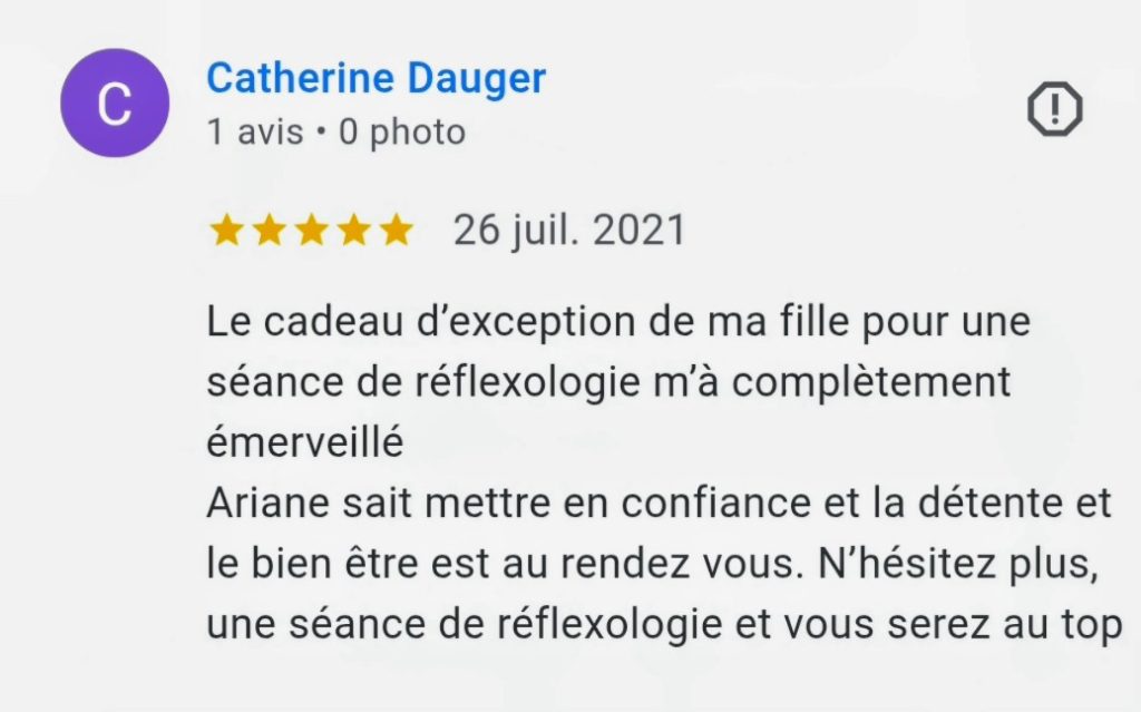 avis 5 étoiles laissé sur Google sur le compte d'Ariane Réflexologie Saint Sébastien sur Loire, Nantes sud