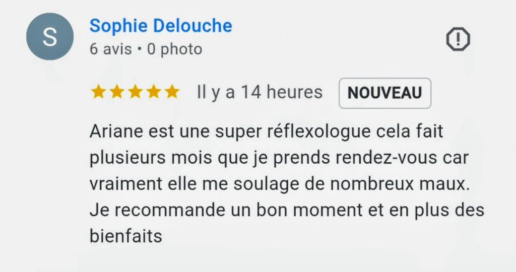 témoignages laissé sur Google sur le compte d'Ariane Réflexologie Saint Sébastien sur Loire, Nantes sud