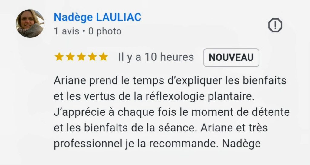 avis 5 étoiles laissé sur Google sur le compte d'Ariane Réflexologie Saint Sébastien sur Loire, Nantes sud